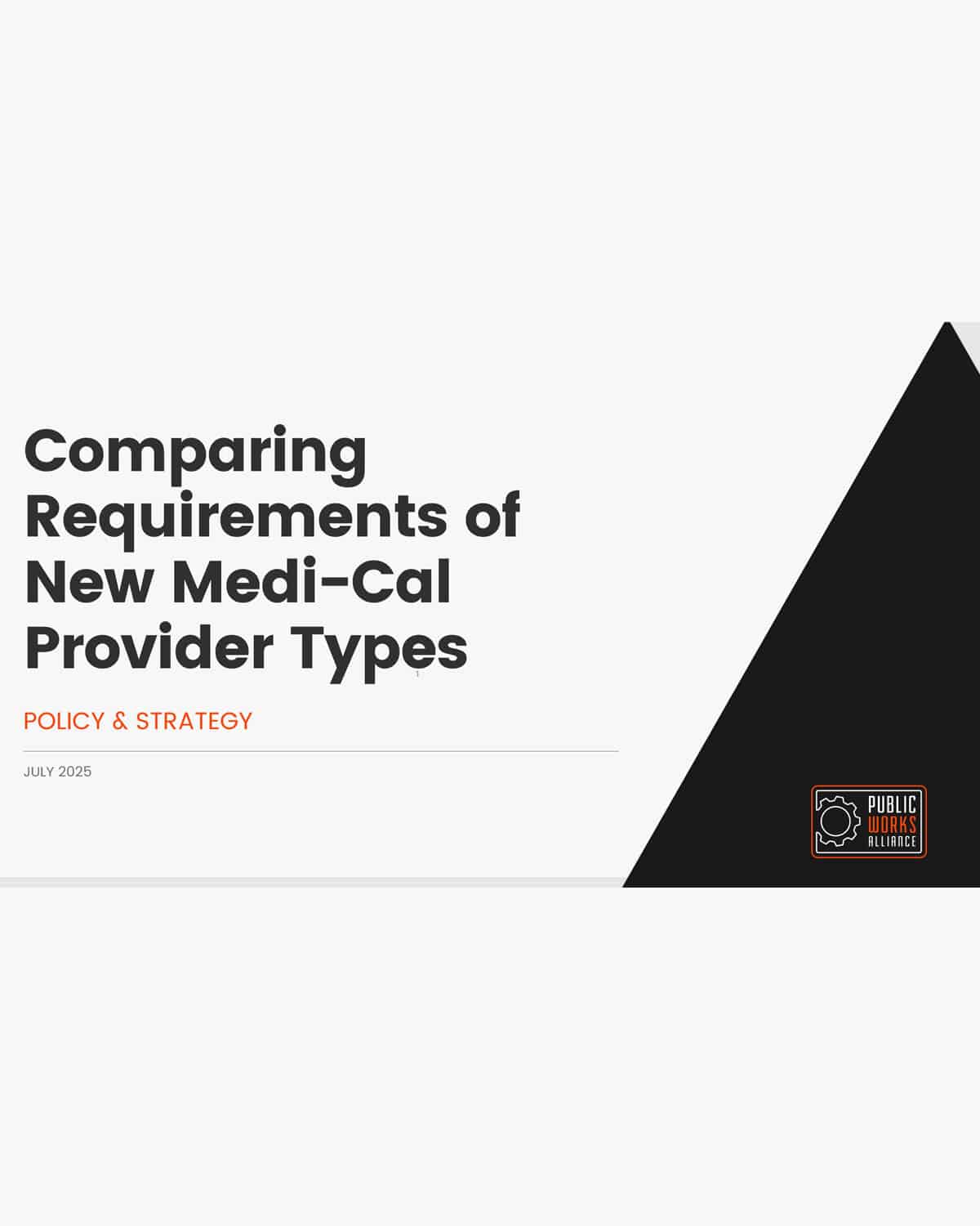 Comparing Requirements of New Medi-Cal Provider Types